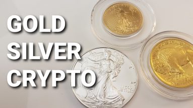 Crypto is Raging - I'm Buying Silver and Gold Too