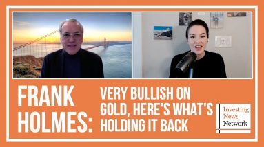 Frank Holmes: Very Bullish on Gold, Here's What's Holding it Back