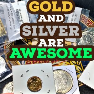 Gold and Silver are Awesome! Premiums are nuts but I’m still buying.
