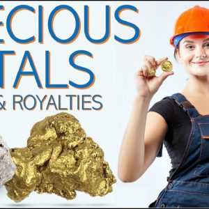 Investing in Precious Metals Mining & Royalty Companies | Episode 1 Let's Get Started