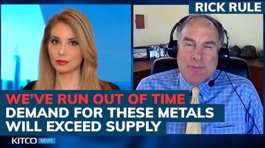 Rick Rule on the coming commodities supercycle: Demand will exceed supply for these metals (Pt. 1/2)