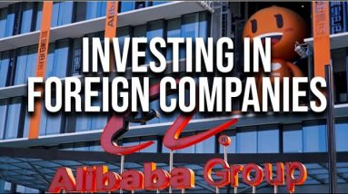 How Investing In Foreign Companies Affect US Economy | Investing In Asian Companies