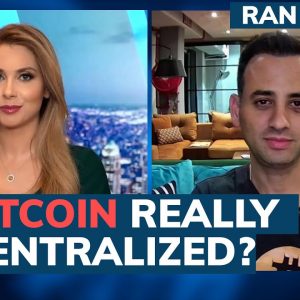 Is Bitcoin really decentralized? What triggered the ‘biggest liquidation’ in history - Ran Neuner