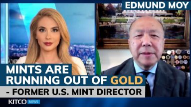 Mints are running out of gold; not enough physical silver to cover paper– former U.S. Mint Director