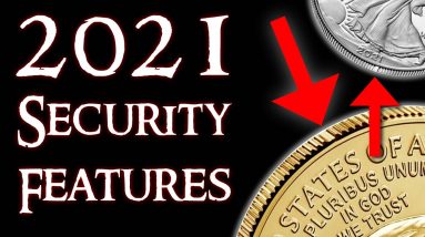 2021 Silver Eagle & 2021 Gold Eagle Security Features Announced!