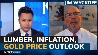 Will inflation become 'problematic'? What soaring lumber means for prices, gold – Jim Wyckoff