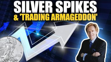 Silver Spiking & Trading Armageddon - Mike Maloney