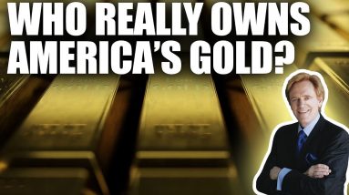 Who Really Owns America's Gold? Going to $50,000? (Part 1)