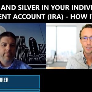 Gold and Silver in an IRA: How It Works - IRA Expert Explains to SWP's Mark Yaxley
