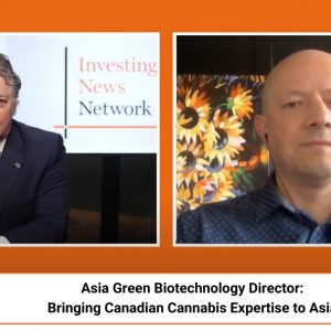 Asia Green Biotechnology Director: Bringing Canadian Cannabis Expertise to Asia