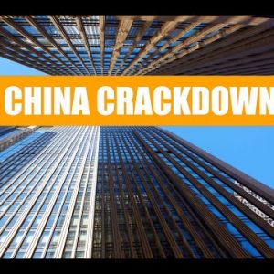 FINAL   China Crackdown