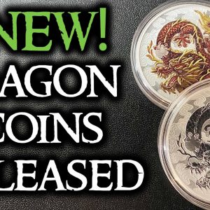 NEW! 2021 Silver Dragon Coins Released!