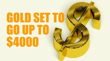 Gold Price Prediction: Will Go Up To $4000 | The Start Of Gold's Bull Run To $4000