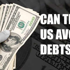Can The US Avoid Debts? |  Will The US Really Run Out Of Money?
