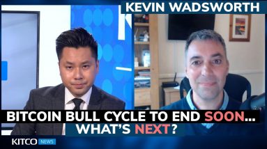 Bitcoin bull market will peak around October once this price level hits - Kevin Wadsworth