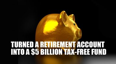 How This Man A $2,000 Retirement Fund To Into a $5 Billion Tax Free Fund