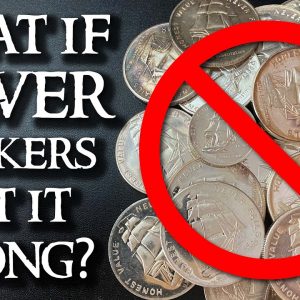 What if Silver Stackers Got it WRONG?