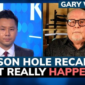 What is the Fed’s real intent? This is the key takeaway from Jackson Hole - Gary Wagner