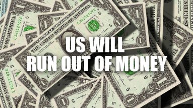 Will US Really Run Out Of Money? | What Happens When The U.S. Runs Out Of money