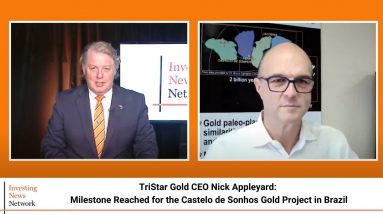 Tristar Gold CEO: Milestone Reached for the Castelo de Sonhos Gold Project in Brazil