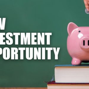 New Investment Opportunity: What Assets Should You Invest In?