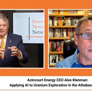 Azincourt Energy CEO Alex Klenman: Applying AI to Uranium Exploration in the Athabasca Basin