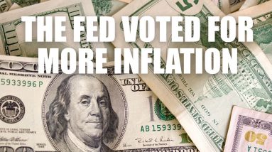 The Fed Voted For More Inflation | How The Fed Is Causing The Worsening Of Inflation