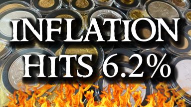 October Inflation SOARS to 6.2% - Gold and Silver Prices Up!