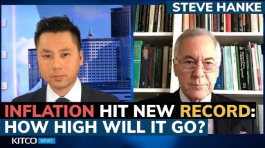 Inflation is now at 7%, the highest in 40 years, and will stay until 2024 - Steve Hanke