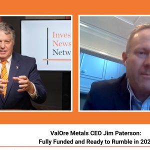 ValOre Metals CEO Jim Paterson: Fully Funded and Ready to Rumble in 2022