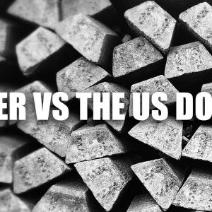 Silver Vs The US Dollar | How Will A Dollar Crash Affect The Price Of Silver