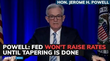 When is Fed raising rates? Powell talks inflation and maximum employment