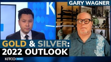How high can gold & silver go in 2022? Rates to rise, here's the impact on markets - Gary Wagner
