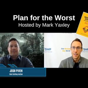 Plan for the Worst w/ Best Selling Author Josh Piven
