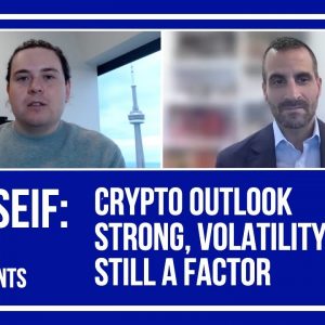 Som Seif: Crypto Outlook Strong, Volatility Still a Factor