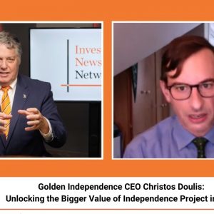 Golden Independence CEO Christos Doulis: Unlocking the Bigger Value of Independence Project in 2022