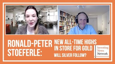 Ronald-Peter Stoeferle: New All-time Highs in Store for Gold, Will Silver Follow?