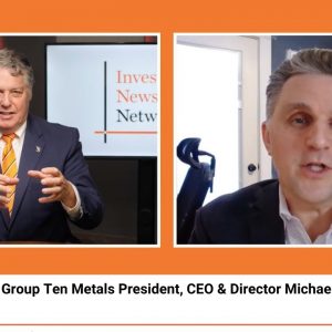 INN CEO Talks: Group Ten Metals President, CEO & Director Michael Rowley