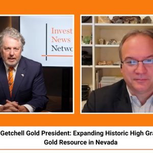 Getchell Gold President: Expanding Historic High Grade Gold Resource in Nevada