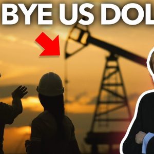 BREAKING: End of the US Petrodollar? What Next?