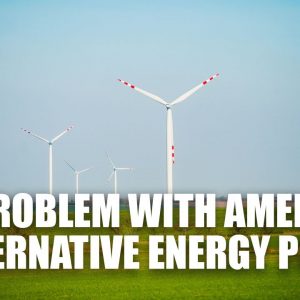 Can The US Really Transition To Renewable Energy | Problems With Transitioning To Renewable Energy