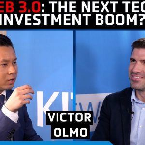 What is Web 3.0, and why are institutional investors piling money into this sector? Victor Olmo