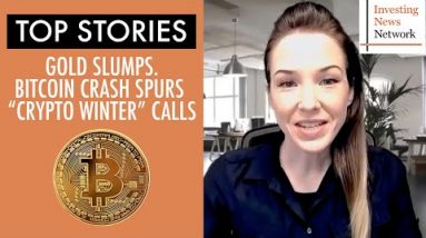 Top Stories This Week: Gold Slumps, Bitcoin Crash Spurs "Crypto Winter" Calls