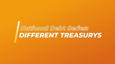 National Debt Series| What Are Treasurys Part 7 Of 8  | How To Invest In Bonds