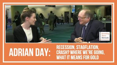 Adrian Day: Recession, Stagflation, Crash? Where We're Going, What it Means for Gold