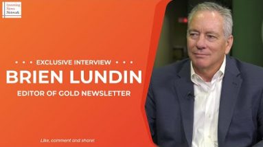 Brien Lundin: Gold Price Doesn't Make Sense, Tipping Point for the Fed