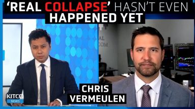Watch for 'real collapse' warning signs; Markets are still in ‘complacency’ mode – Chris Vermeulen