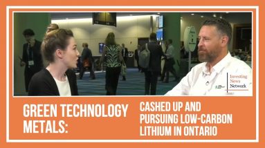 Green Technology Metals: Cashed Up and Pursuing Low-carbon Lithium in Ontario