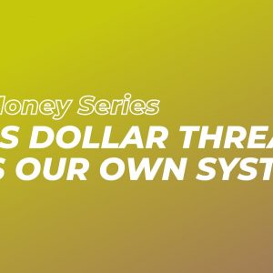 History Of Money: Biggest Threat To The US Dollar | History Of The US Dollar