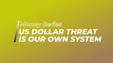 History Of Money: Biggest Threat To The US Dollar | History Of The US Dollar